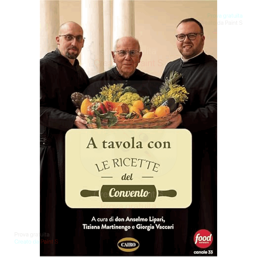 Le Ricette del convento, A tavola con